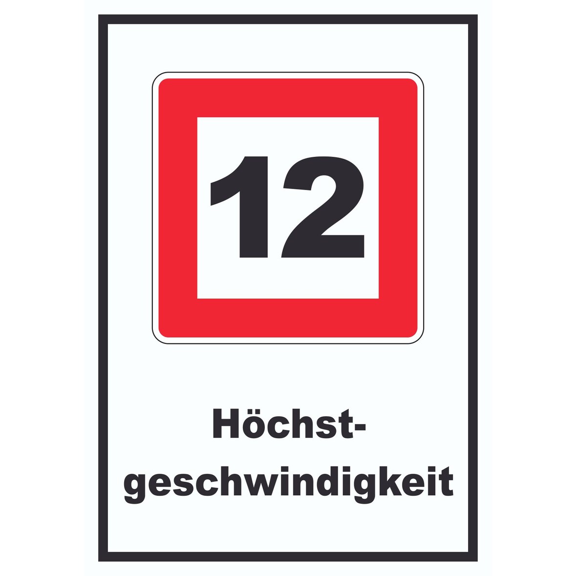 Höchstgeschwindigkeit 12 km/h nicht zu überschreiten Schild mit Symbol und Text A4 Rückseite selbstklebend