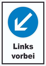 thumbnail of Schild Vorgeschriebene Vorbeifahrt links A0 (841x1189mm)