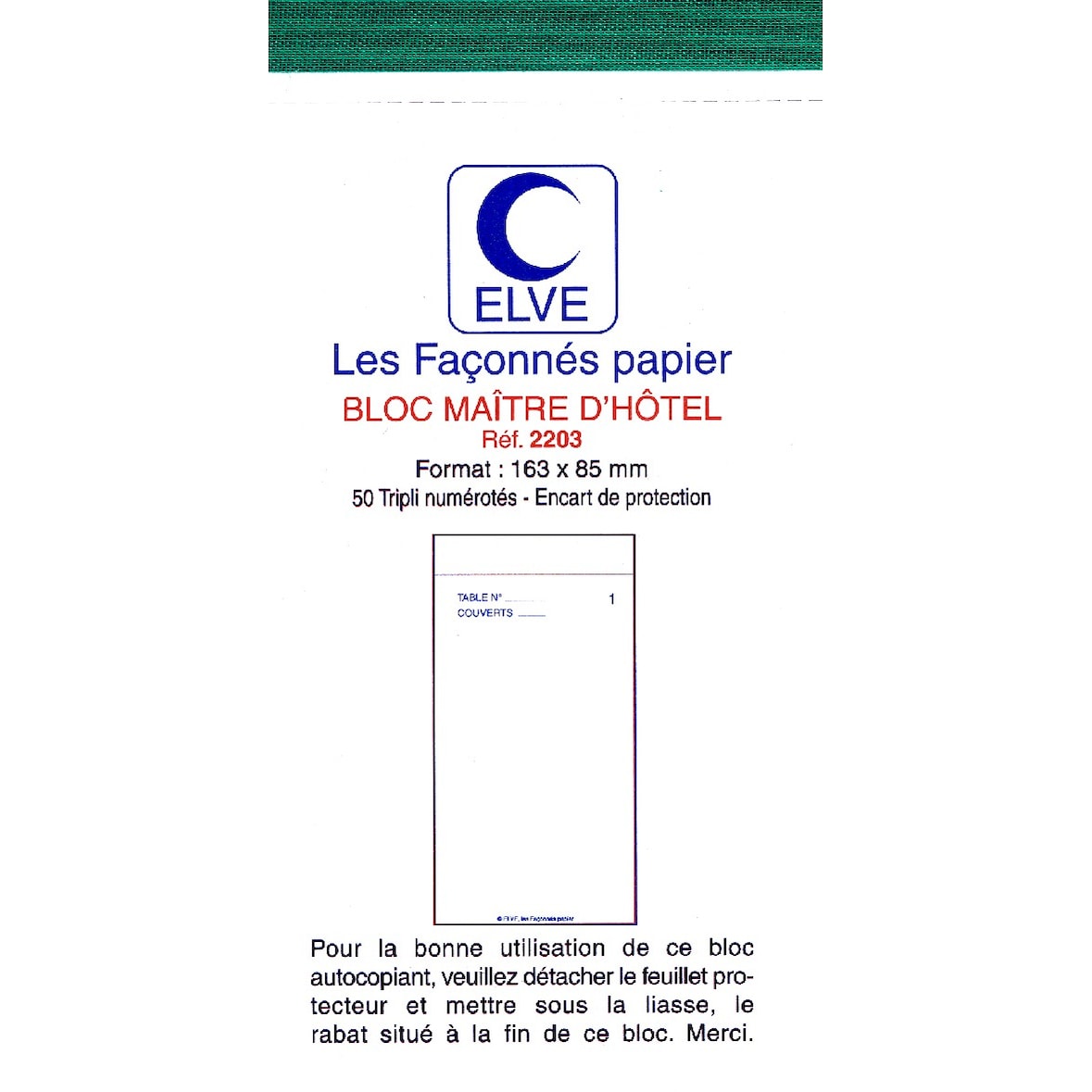 ELVE Bloc Maître d' hôtel 165X85 mm 50 feuillets Autocopiants Triples