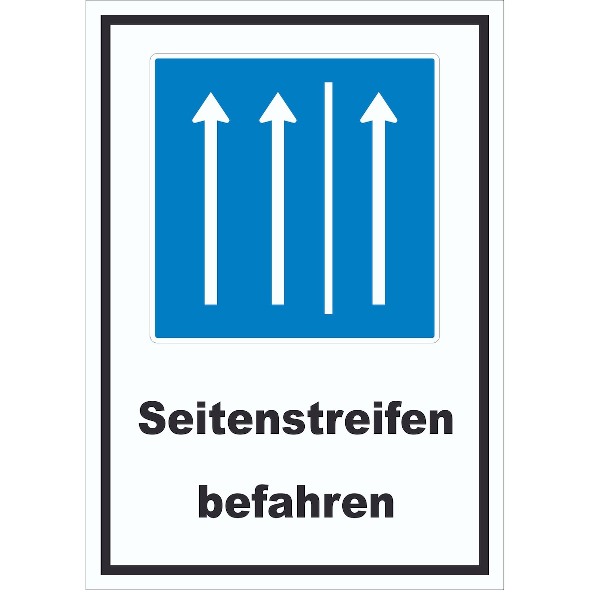 Schild Seitenstreifen befahren A4 Rückseite selbstklebend