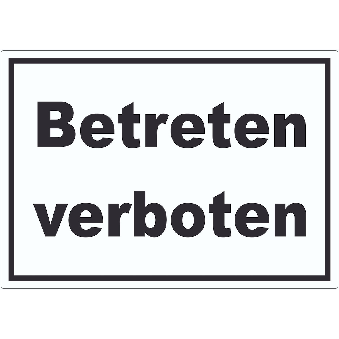 Betreten verboten Schild schwarz-weiß A0 (841x1189mm)