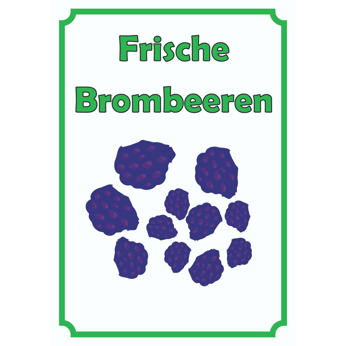 Frische Brombeeren Schild Hochkant A3 (297x420mm)