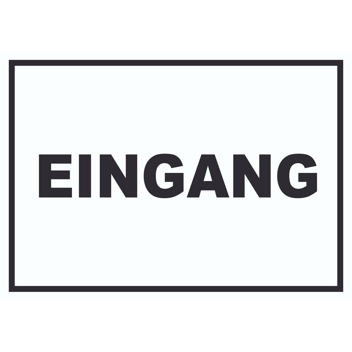 Eingang Schild A4 (210x297mm)