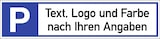 thumbnail of Dreifke® Schild, Parkplatzreservierer - Text, Logo und Farbe nach Ihren Angaben, Alu, 460x110 mm