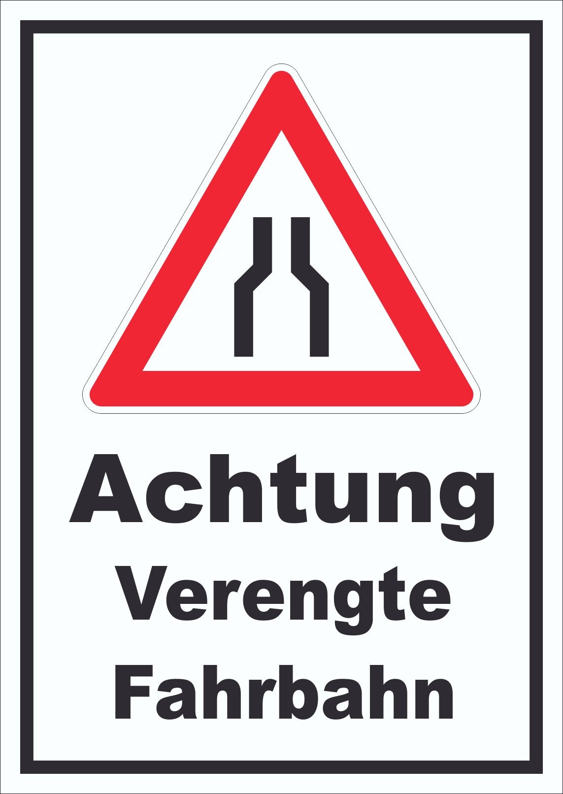 Schild Achtung Verengte Fahrbahn A5 (148x210mm)