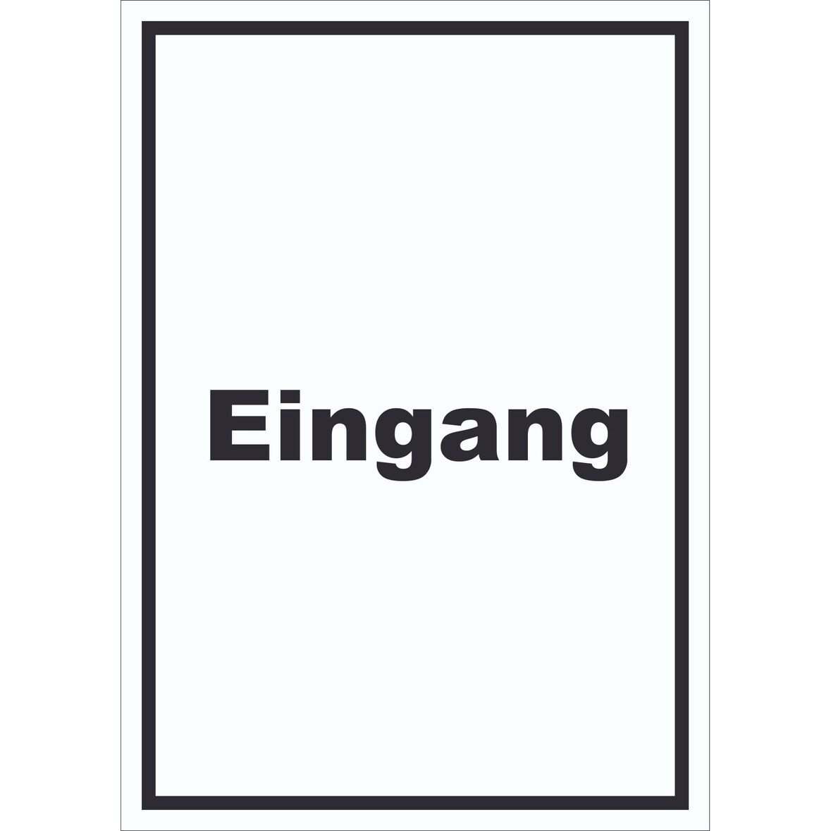 Eingang Schild mit Text Zugang Eintritt hochkant A2 (420x594mm)