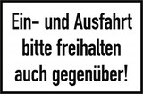 thumbnail of Ein- und Ausfahrt freihalten bitte auch gegenüber!, Alu, 300x200 mm