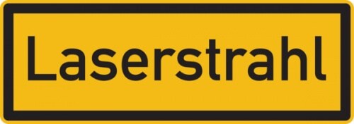 Hinweisschild, Laserstrahl - 210x74x1.5 mm Kunststoff