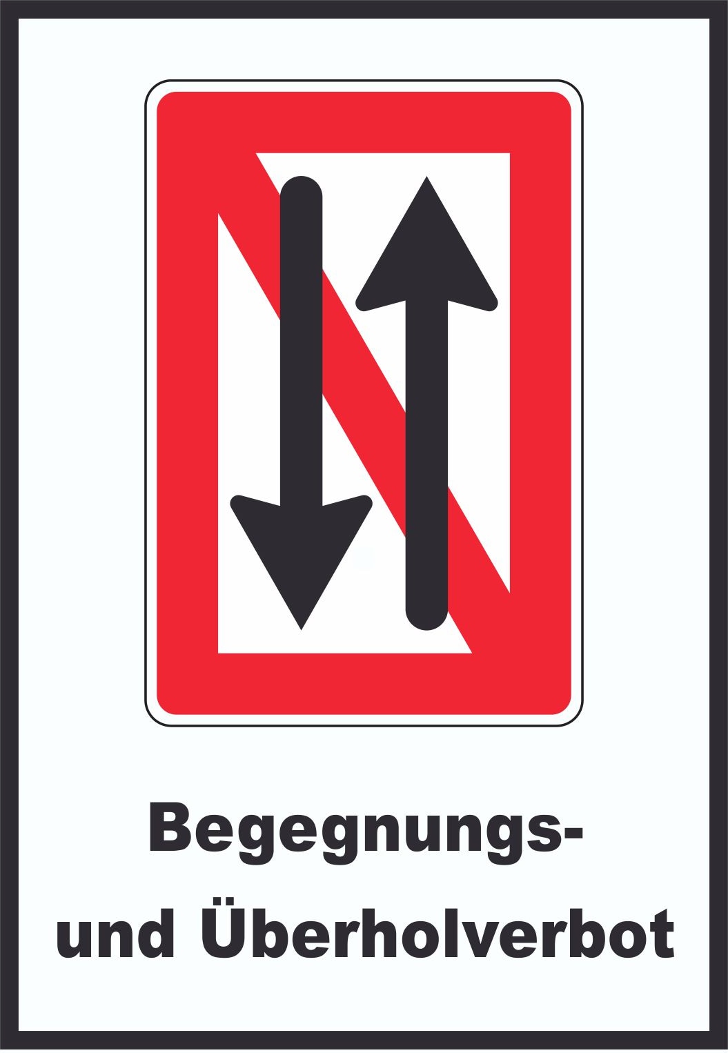 Begegnen und überholen verboten Symbol und Text A1 (594x841mm)