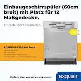 thumbnail of Exquisit Geschirrspüler EGSP1012-EB-030E inox | Spülmaschine 60 cm | 12 Maßgedecke | Startzeitvorwahl | Power+ | ECO Modus | Teilintegriert