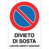 thumbnail of cartello alluminio 333x500  mm divieto di sosta lasciare libero il passaggio