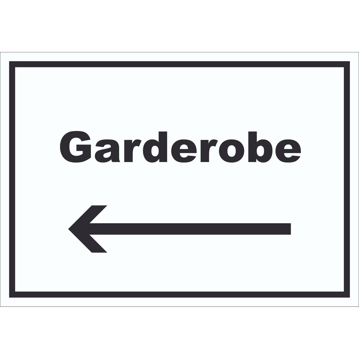 Garderobe Schild mit Text Richtungspfeil links Kleidung aufbewahren waagerecht A6 (105x148mm)