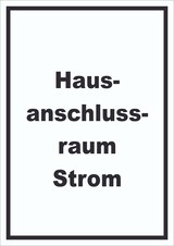 thumbnail of Hausanschlussraum Strom Schild mit Text HAR hochkant A0 (841x1189mm)