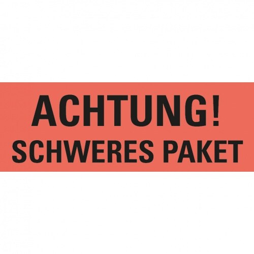 Aufkleber I Hinweisetikett Achtung Schweres Paket, leuchtrot, Haftpapier, permanent, 147x50mm, 250/RO