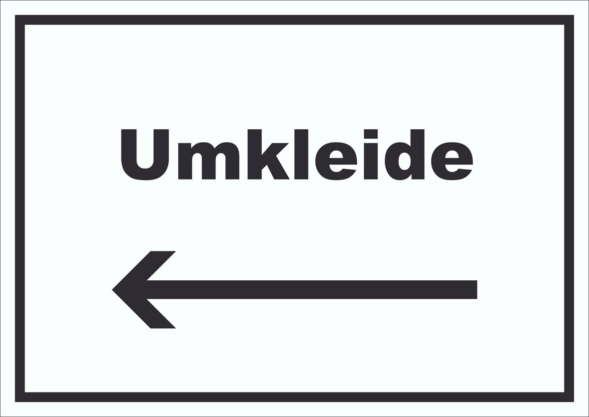 Umkleide Schild mit Text und Richtungspfeil links Ankleide Kabine waagerecht A5 Rückseite selbstklebend