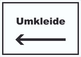 thumbnail of Umkleide Schild mit Text und Richtungspfeil links Ankleide Kabine waagerecht A5 Rückseite selbstklebend