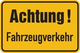 thumbnail of Hinweisschild, Achtung! Fahrzeugverkehr, 400x600mm, Alu geprägt - 600x400x0.6 mm Aluminium geprägt