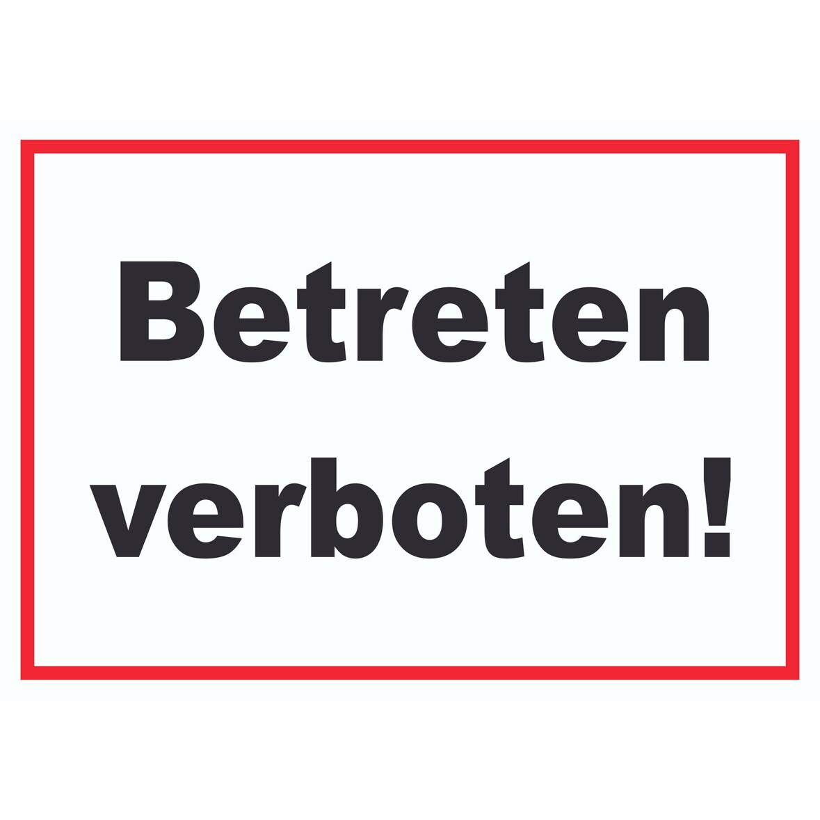 Betreten verboten Schild A1 (594x841mm)