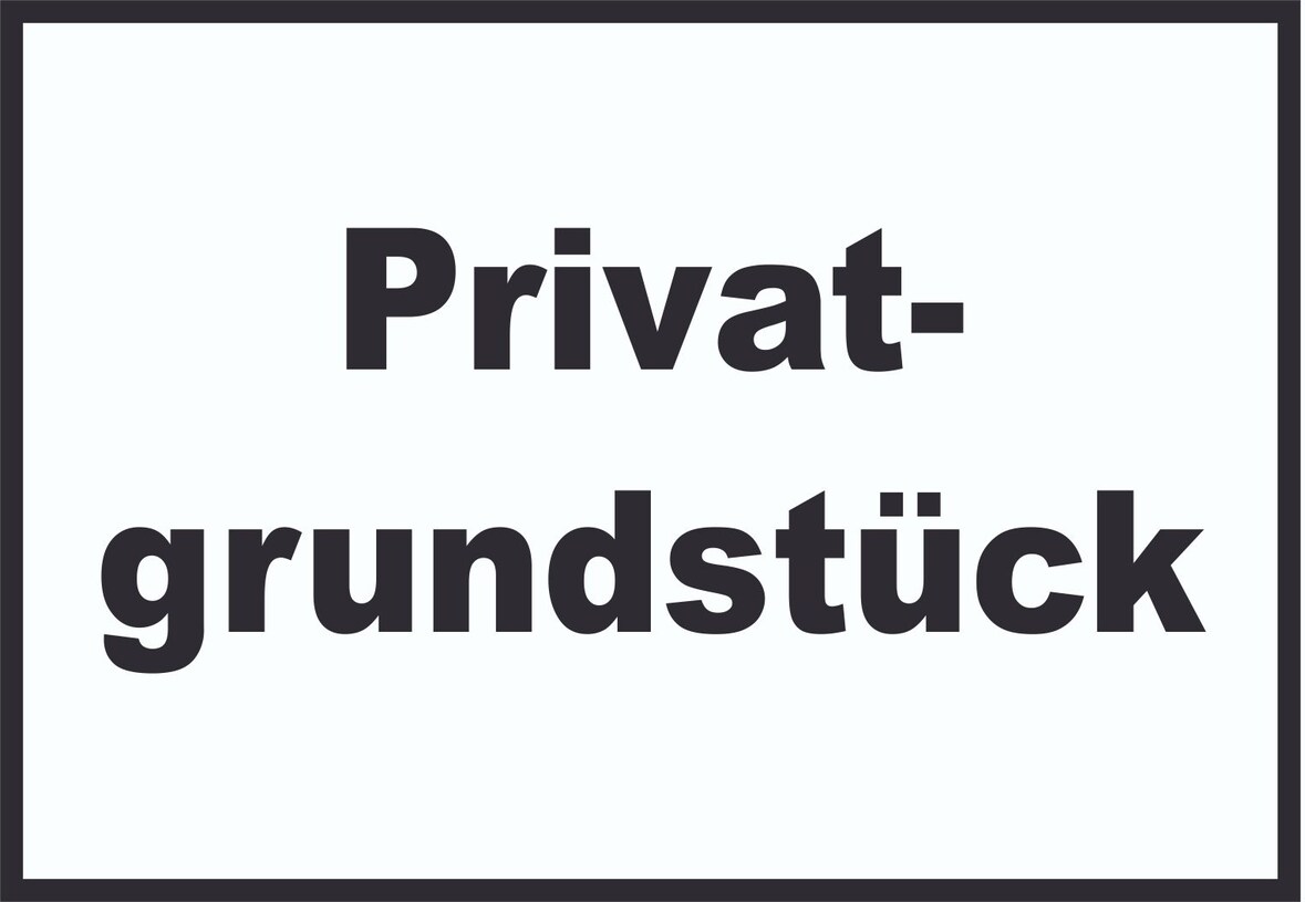 Privatgrundstück Schild schwarz-weiß A5 (148x210mm)