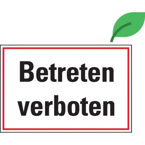 Aufkleber, Hinweisschild Betreten verboten, ökologische Folie, selbstklebend, 300x200mm