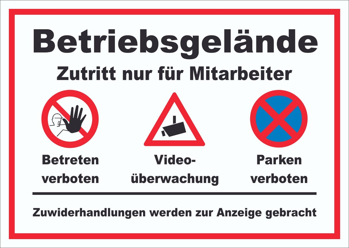 Schild Betriebsgelände Mitarbeiter Betreten Video Parken A1 Rückseite selbstklebend