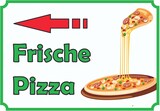 thumbnail of Frische Pizza Schild mit Pfeil links A1 Rückseite selbstklebend