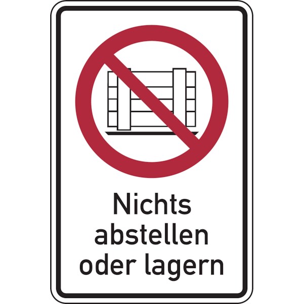 Verbotsschild, Kombischild, Nichts abstellen oder lagern - ASR A1.3 (DIN EN ISO 7010) - 100x150 mm Folie selbstklebend
