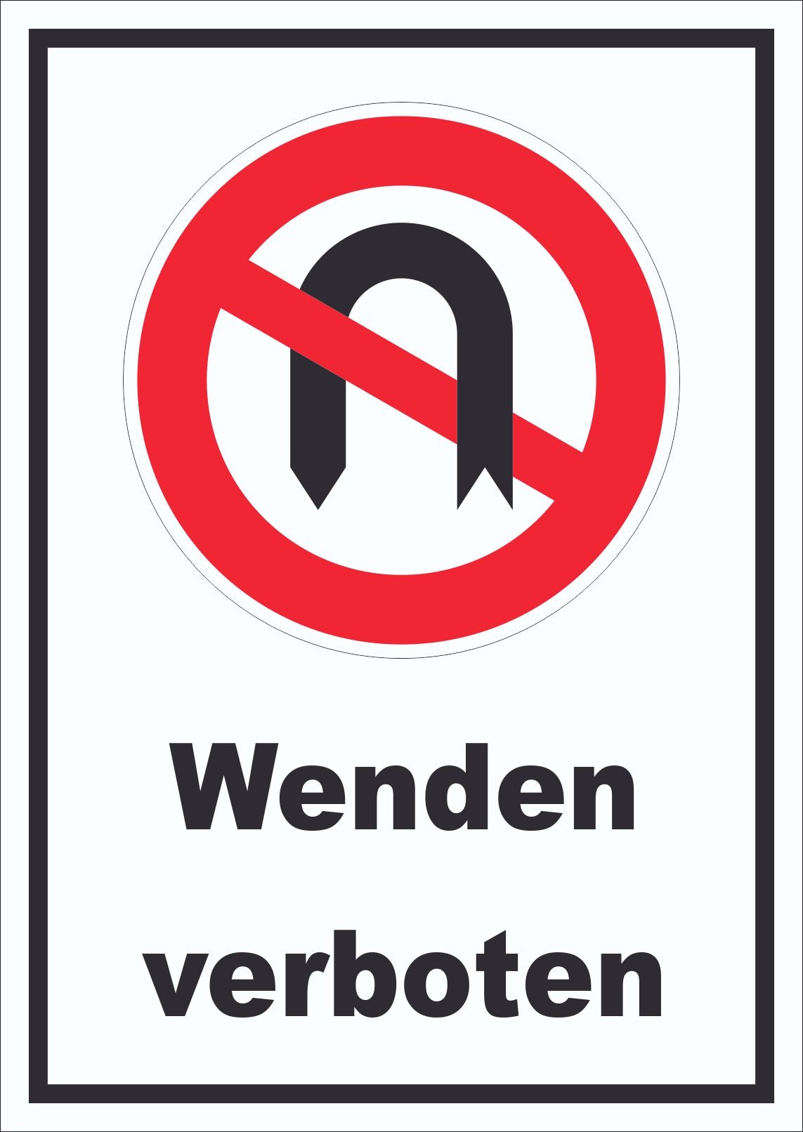 Wendeverbot Schild A6 Rückseite selbstklebend