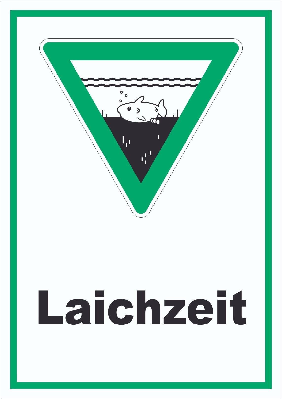 Laichzeit Schild A0 (841x1189mm)