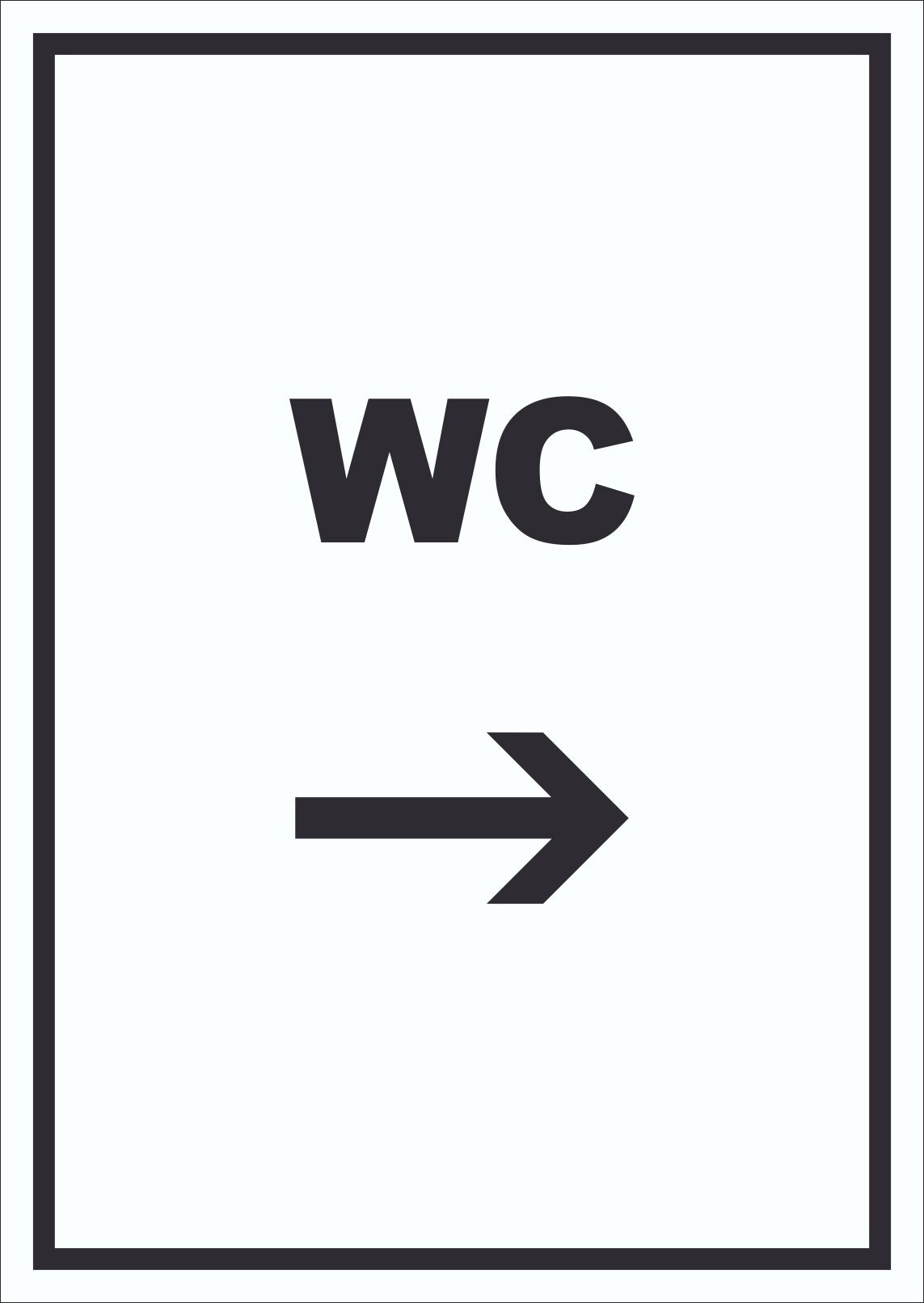 WC Schild mit Text und Richtungspfeil rechts Toilette Klo hochkant A2 Rückseite selbstklebend