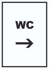 thumbnail of WC Schild mit Text und Richtungspfeil rechts Toilette Klo hochkant A2 Rückseite selbstklebend