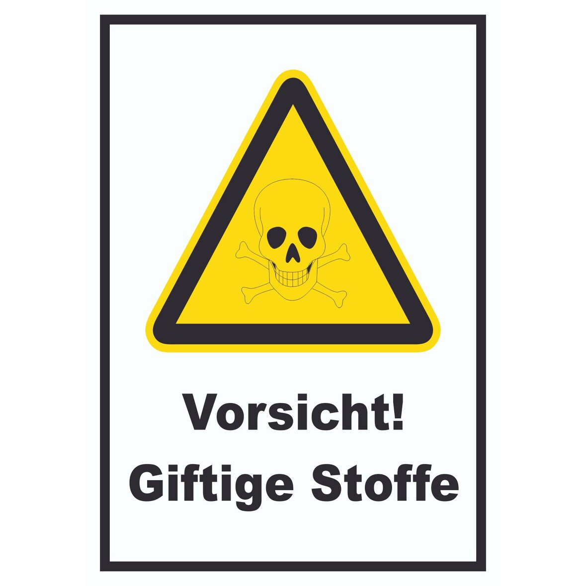 Vorsicht Giftige Stoffe Schild A6 (105x148mm)