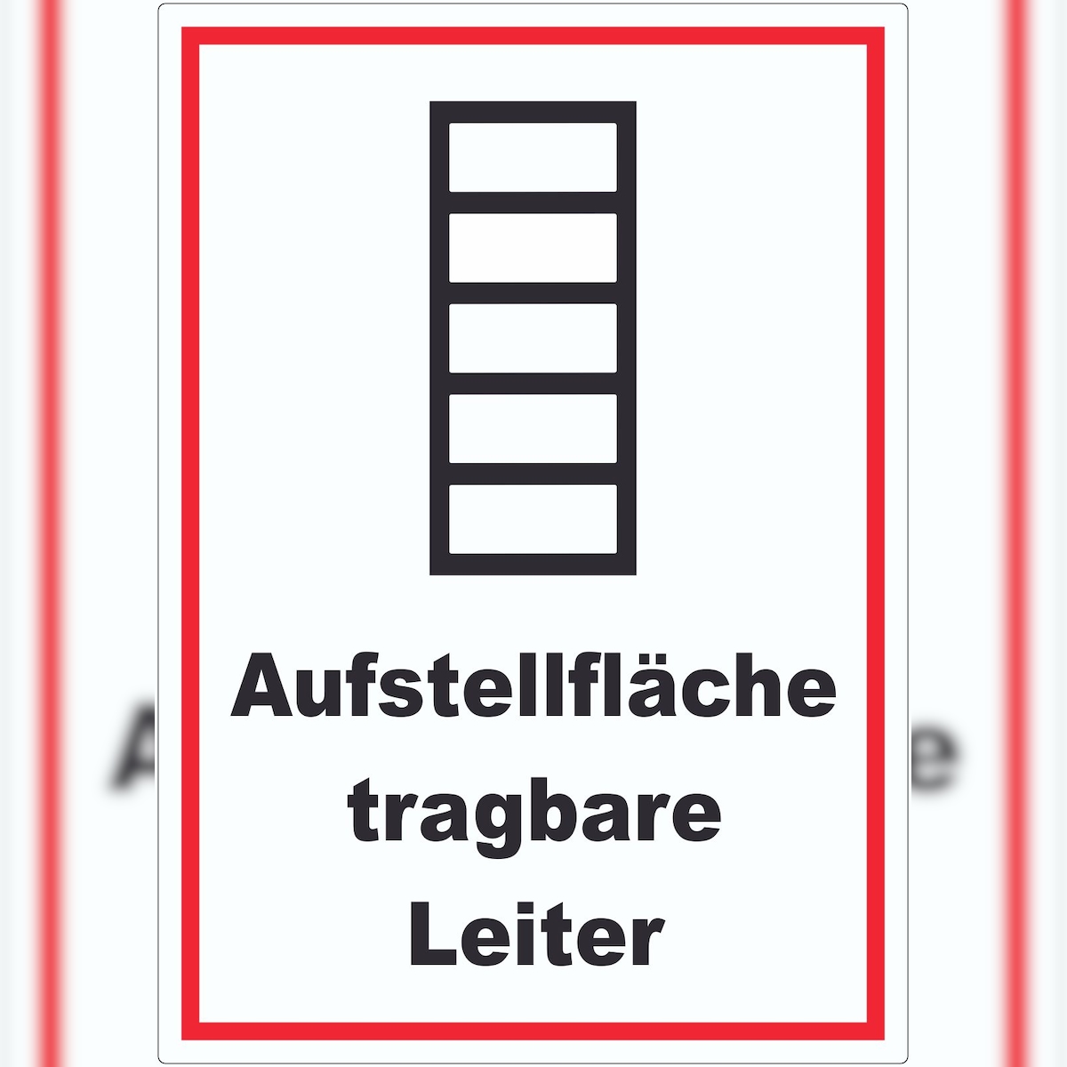 HB-Druck Aufkleber Aufstellfläche tragbare Leiter A6 (105x148mm)
