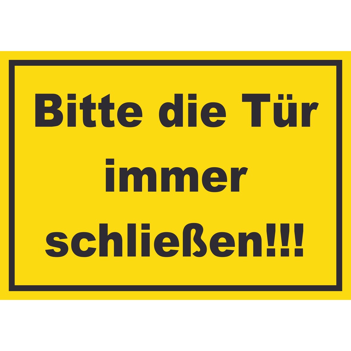 Schild Bitte die Tür immer schließen gelb-schwarz A1 Rückseite selbstklebend