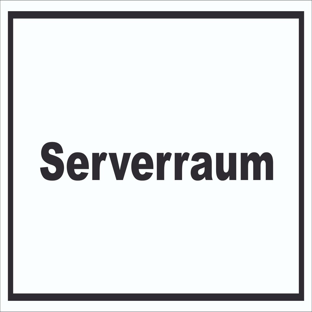 Serverraum Schild mit Text Computer IT PC waagerecht A1 Rückseite selbstklebend