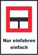 thumbnail of Nur einfahren in die Haupt­wasser­straße wenn niemand behindert wird Schild mit Symbol und Text A0 (841x1189mm)