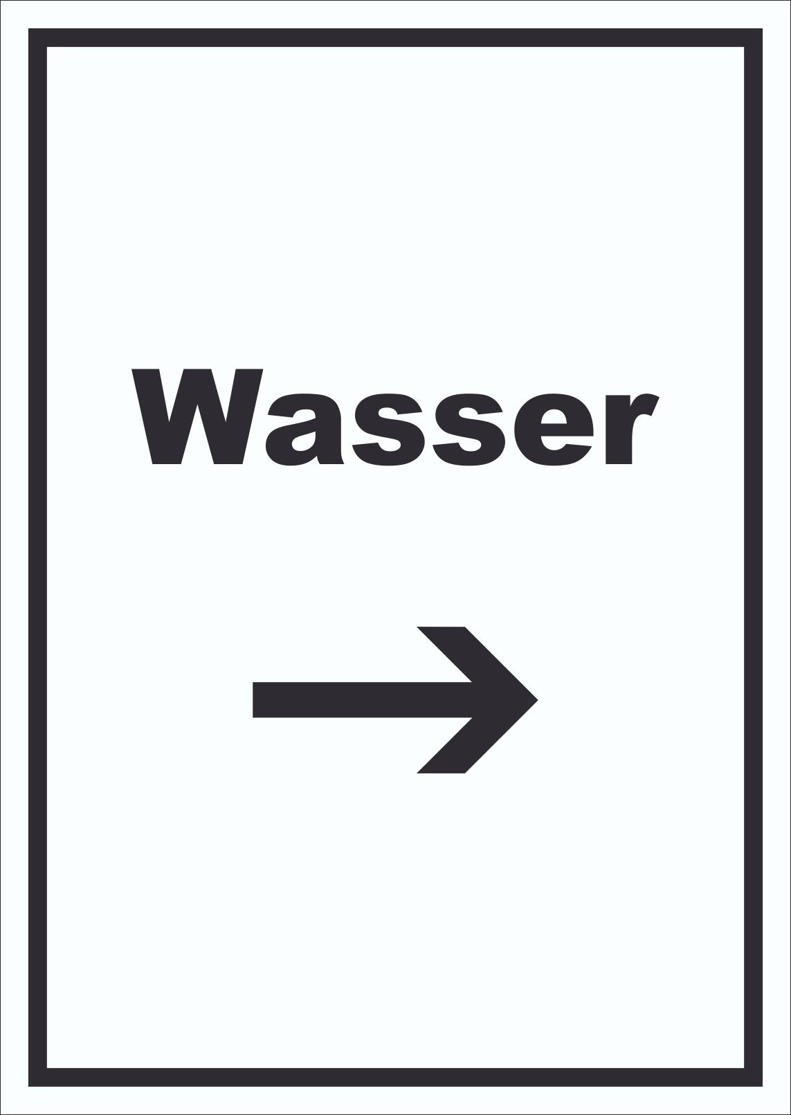 Wasser Schild mit Text und Richtungspfeil rechts Anschluss hochkant A2 Rückseite selbstklebend