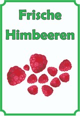 thumbnail of Frische Himbeeren Schild Hochkant A0 (841x1189mm)