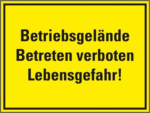 Schild I Hinweisschild Betriebsgelände Betreten verboten..., Kunststoff, 400x300mm