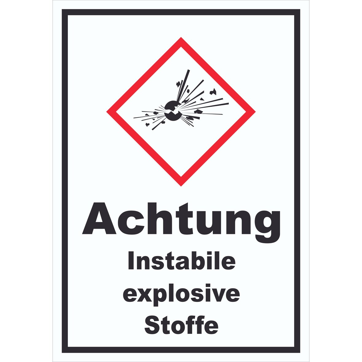 Schild Instabile explosive Stoffe Explosion hochkant A5 (148x210mm)