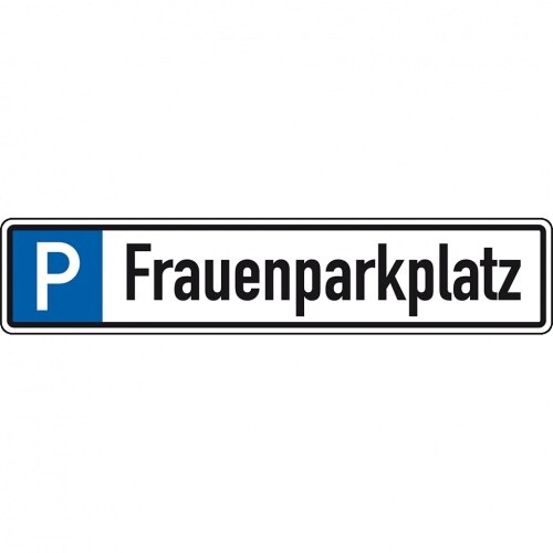 Schild I Parkplatzreservierungsschild Frauenparkplatz, mit Befestigungsset 2, 520x110mm