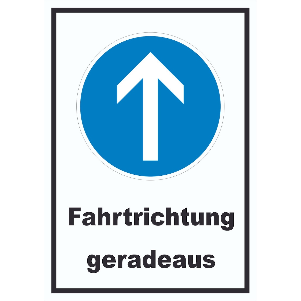 Schild Fahrtrichtung geradeaus A1 Rückseite selbstklebend