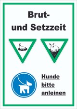 thumbnail of Brut- und Setzzeit Hund anleinen hochkant Schild A5 (148x210mm)