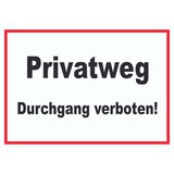 thumbnail of Privatweg Durchgang verboten Schild A4 (210x297mm)