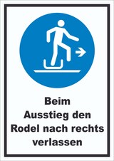 thumbnail of Beim Ausstieg den Rodel nach rechts verlassen Schild A6 (105x148mm)