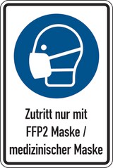 thumbnail of Aufkleber Kombischild, Zutritt nur mit FFP2 Maske/medizinischer Maske  - 200 x 300 mm Folie selbstklebend