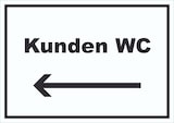 thumbnail of Kunden WC Schild mit Text und Richtungspfeil links Toilette waagerecht A6 Rückseite selbstklebend