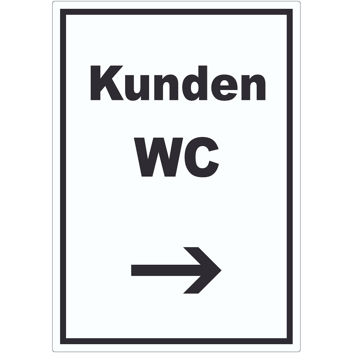 Kunden WC Aufkleber mit Text und Richtungspfeil rechts Toilette hochkant A2 (420x594mm)