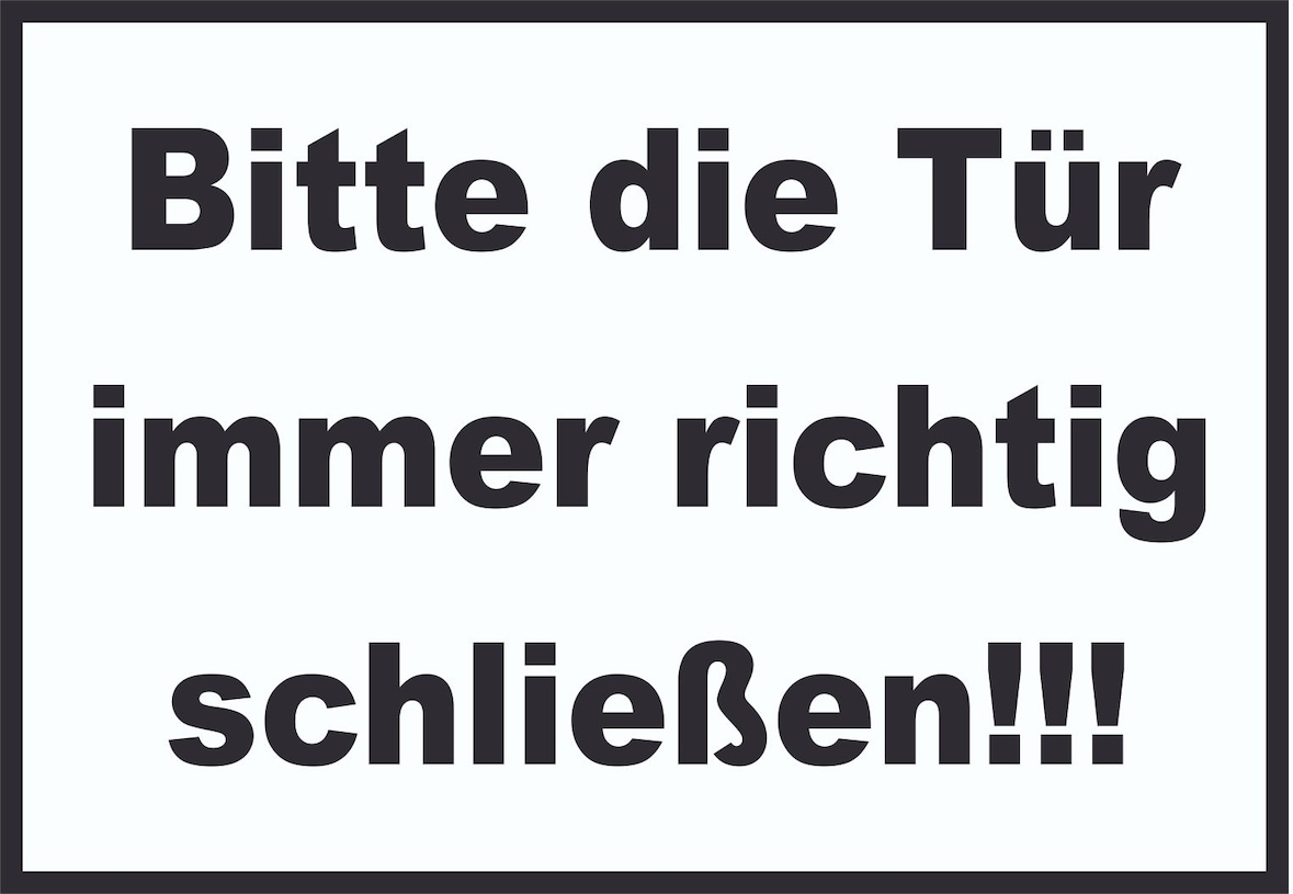 Schild Bitte die Tür immer richtig schwarz-weiss A5 Rückseite selbstklebend
