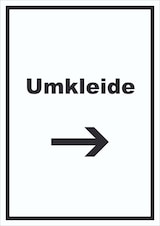 thumbnail of Umkleide Schild mit Text und Richtungspfeil rechts Ankleide Kabine hochkant A3 (297x420mm)